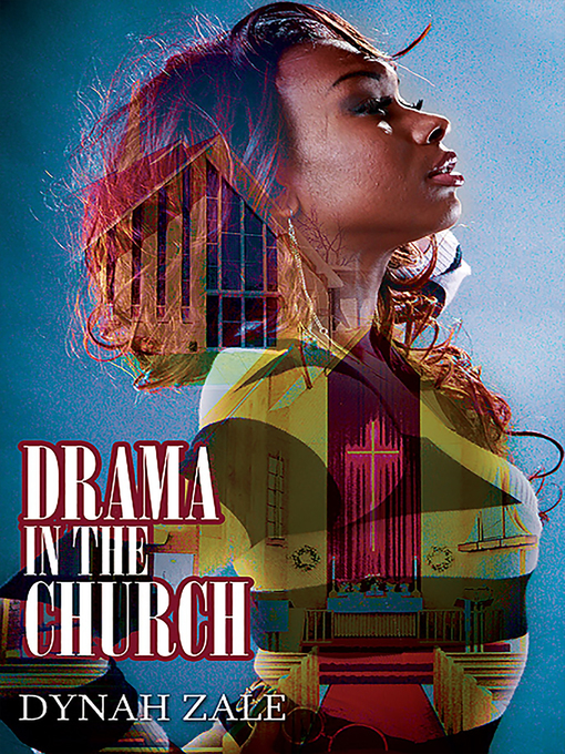 Title details for Drama In the Church by Dynah Zale - Wait list